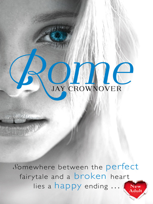 Title details for Rome by Jay Crownover - Available